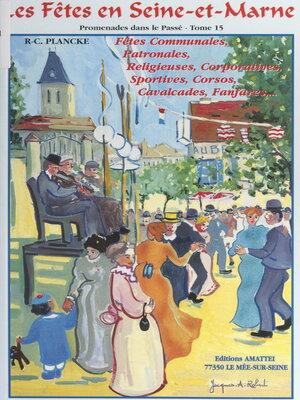 cover image of Les fêtes en Seine-et-Marne
